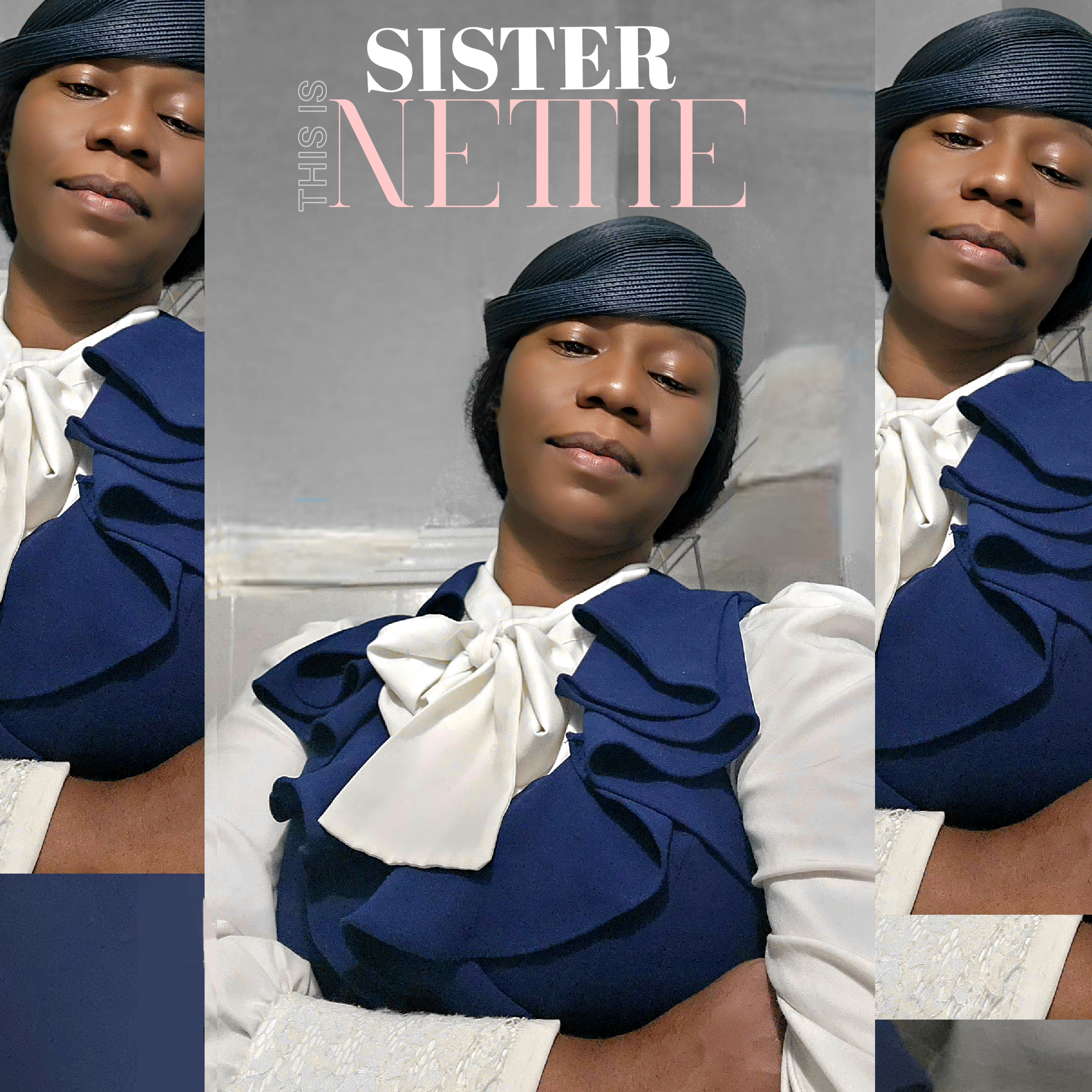 THIS IS SISTER NETTIE